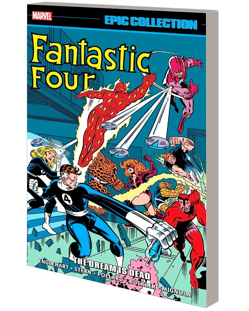 Fantastic Four Epic Collection: The Dream is Dead