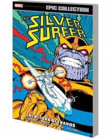 Silver Surfer Epic Collection: The Return of Thanos