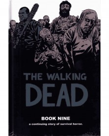 The Walking Dead Book 09 HC