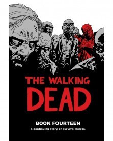 The Walking Dead Book 14 HC