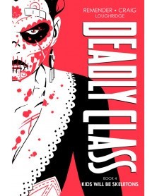 Deadly Class Deluxe Edition Volume 4