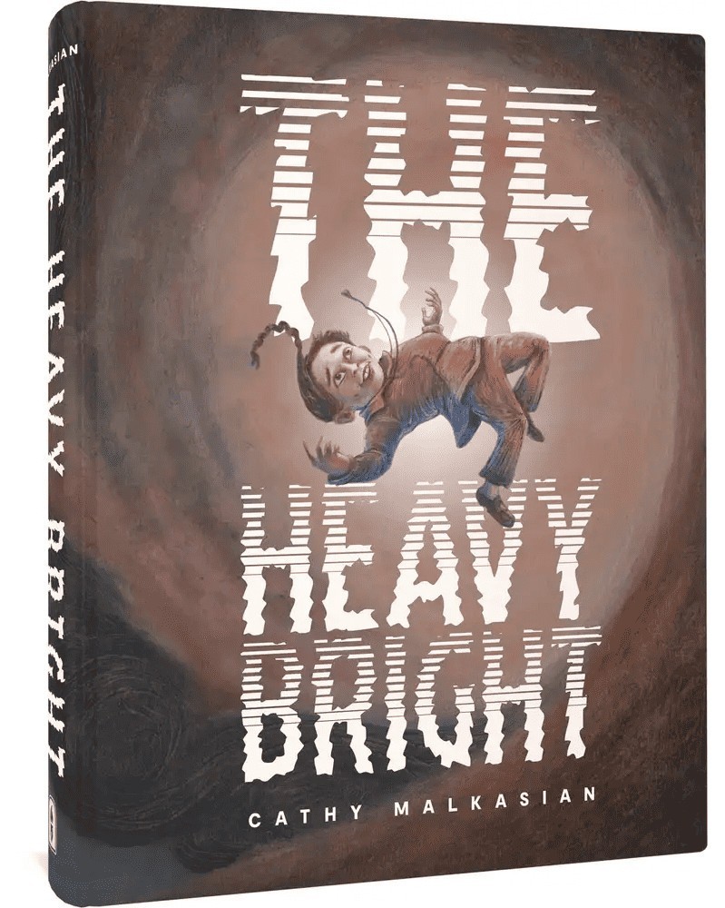 The Heavy Bright, de Cathy Malkasian HC