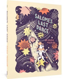 Salome's Last Dance, de Daria Tessler HC