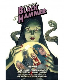 The World of Black Hammer: Visions (Vol. 5, Library Edition)