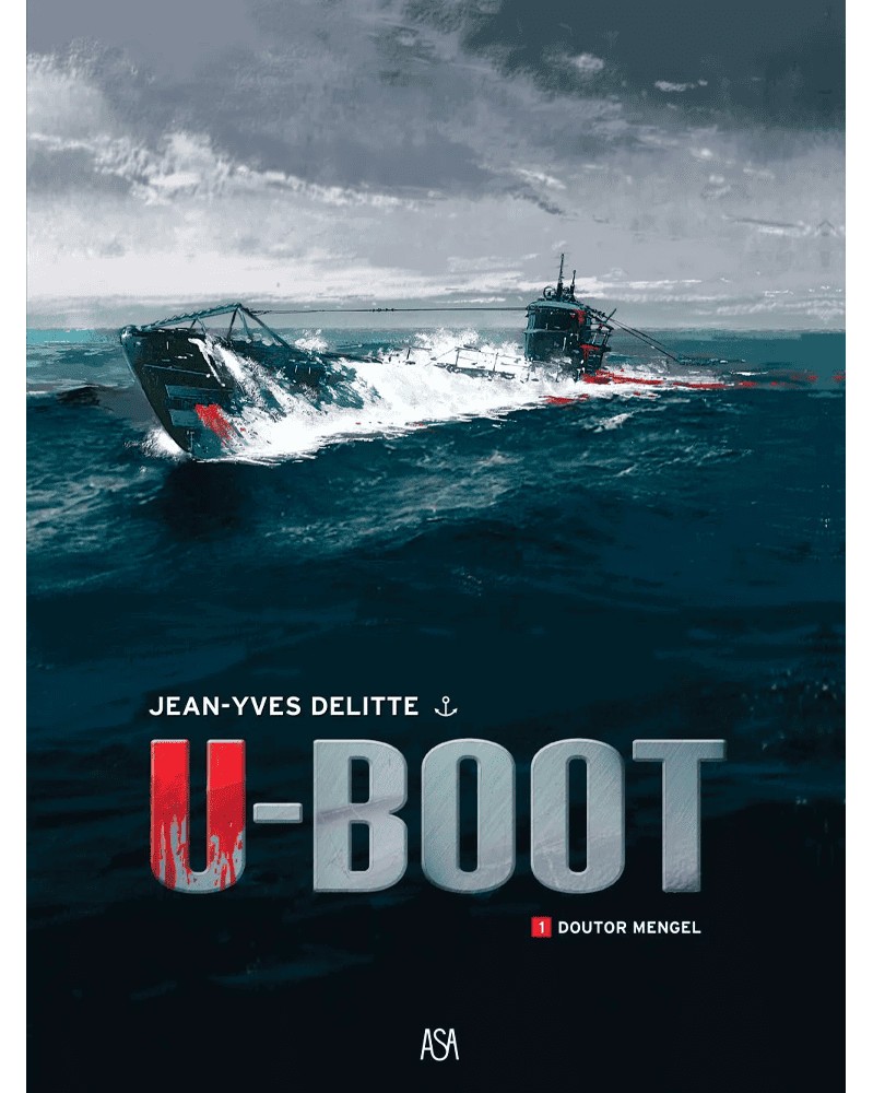 U-Boot Vol. 01: Doutor Mengel (Ed.Portuguesa)