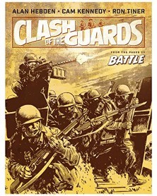 Clash Of The Guards, From The Pages Of Battle TP