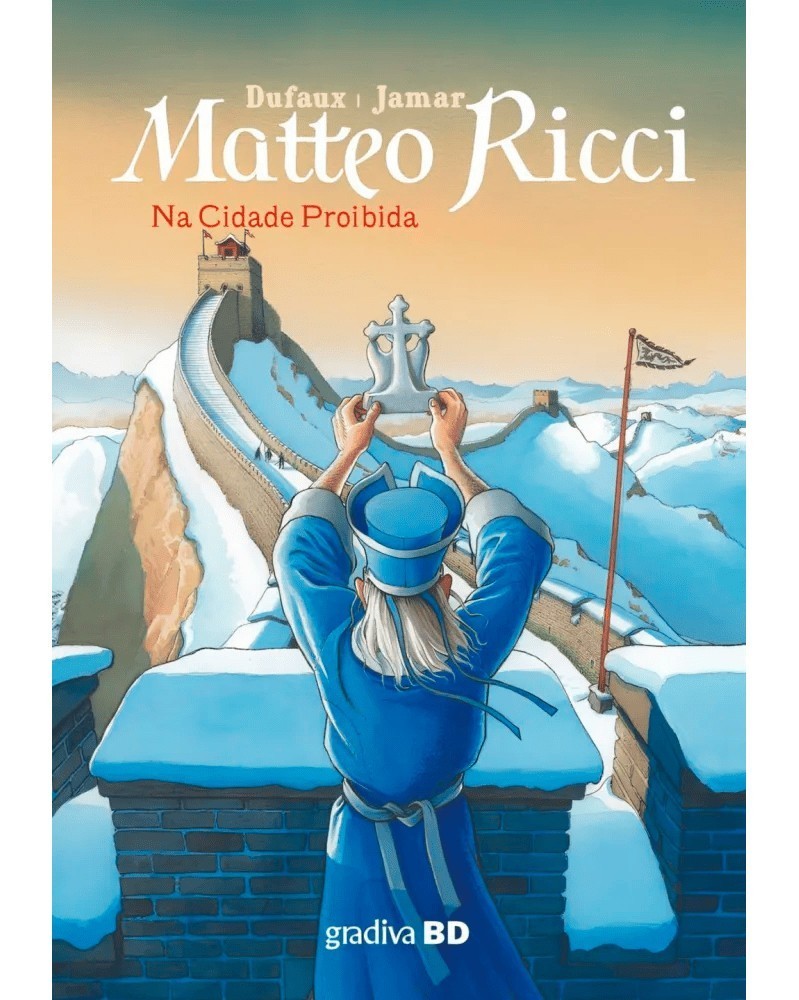Matteo Ricci - Na Cidade Proibida (capa dura) Matteo Ricci - Na Cidade Proibida (capa dura)