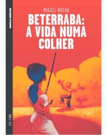 Beterraba: A Vida Numa Colher (Ed. Portuguesa, capa dura)