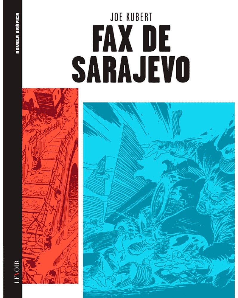 Fax de Sarajevo, de Joe Kubert (Ed. Portuguesa, capa dura)