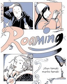 Roaming, de Jilian Tamaki e Mariko Tamaki  GN