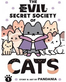 The Evil Secret Society of Cats Vol.01 (Ed. em inglês)