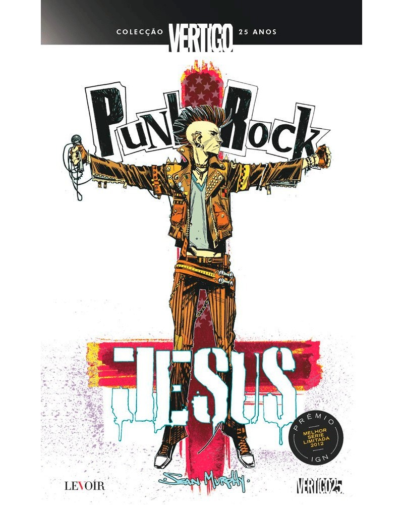 Colecção Vertigo 25 Anos - Jesus Punk Rock, de Sean Murphy (Ed.Portuguesa, capa dura)