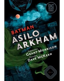 DC Black Label - Batman: Asilo Arkham, de Grant Morrison e Dave McKean (Ed.Portuguesa, capa dura)