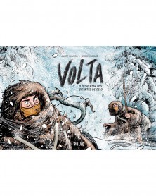 VOLTA Vol.2: O Despertar dos Gigantes de Gelo, de André Oliveira e André Caetano