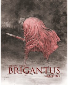 Brigantus Vol.01: Banido (Ed. Portuguesa)