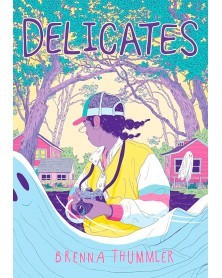 Delicates Deluxe Edition HC, de Brenna Thummler