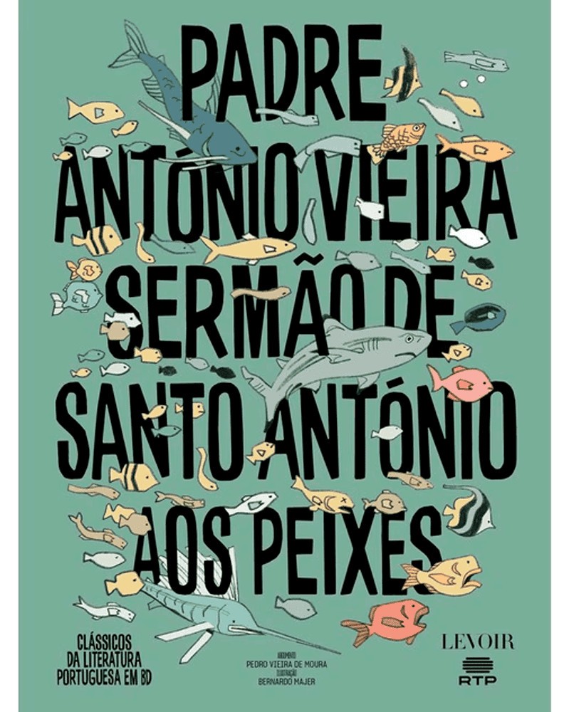 Sermão de Santo António aos Peixes, de Padre António Vieira (Ed. portuguesa, capa dura)