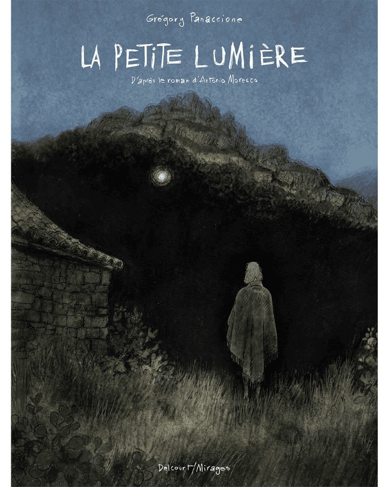 La Petite Lumière, de Grégory Panaccione (Ed. Francesa)