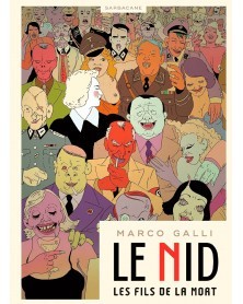 Le Nid - Les Fils de La Mort, de Marco Galli (Ed. Francesa)