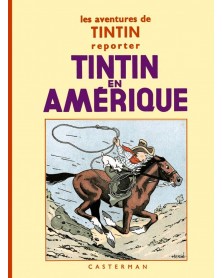 Les Aventures de Tintin Reporter - En Amérique, de Hergé (Ed. Francesa)