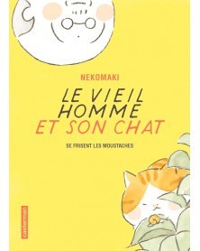 Le Viel Homme et son Chat, de Nekomaki (Ed. Francesa)