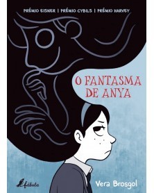 O Fantasma de Anya, de Vera Brosgol (Ed. Portuguesa)
