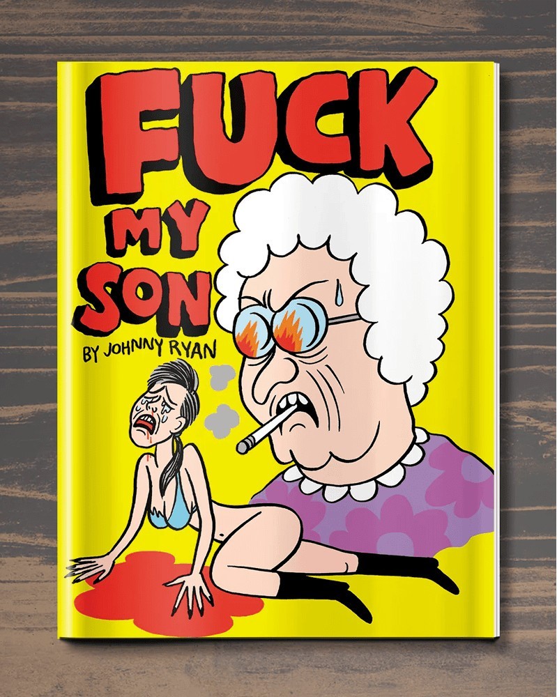 A tale of terror issue one: FUCK MY SON by Johnny Ryan (Limited Edition) A tale of terror issue one: FUCK MY SON by Johnny Ryan (Limited Edition)