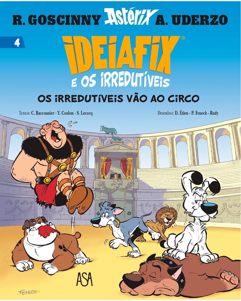 Ideiafix e os Irredutíveis 04 - Os Irredutíveis vão ao Circo (Ed.Portuguesa) Ideiafix e os Irredutíveis 04 - Os Irredutíveis vão ao Circo (Ed.Portuguesa)