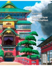 Studio Ghibli: Architeture in Animation (capa dura)