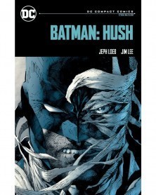 Batman: Hush - DC Compact (Ed. em Inglês)