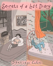 Undeground Secrets of a Lost Diary, de Santiago Cohen (Ed. em Inglês)