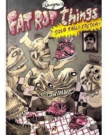 Fat Rot Things, de Spugna (Hollow Press Publishing)