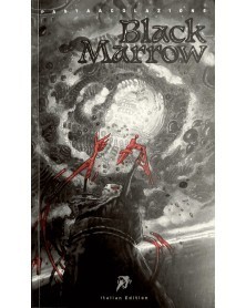 Black Marrow, de Pastaacolazione (Hollow Press Publishing)