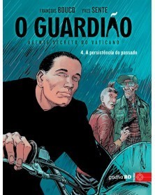 O Guardião Vol.04: A Persistência do Passado