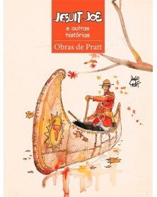 Jesuit Joe e Outras Histórias - Obras de Hugo Pratt (Edição Capa Dura)
