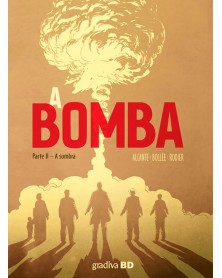 A Bomba 2 - A Sombra