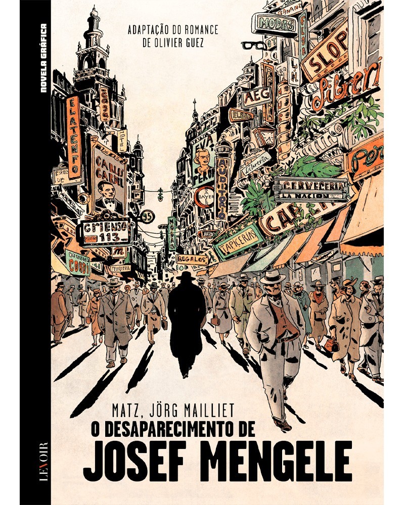 O Desaparecimento de Josef Mengele (Ed. Portuguesa, Capa Dura) O Desaparecimento de Josef Mengele (Ed. Portuguesa, Capa Dura)