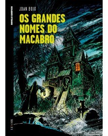 Os Grandes Nomes do Macabro (Ed. Portuguesa, Capa Dura)