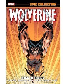 Wolverine Epic Collection: Back To Basics