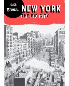 Will Eisner: New York The Big City (Ed. em inglês, capa mole)