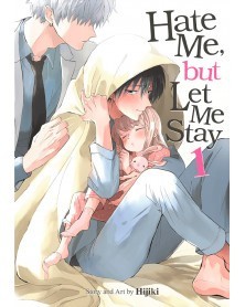 Hate Me, but Let Me Stay Vol.01 (Ed. em inglês)