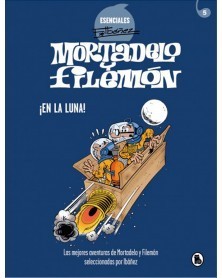 Mortadelo y Filemón: En La Luna! - Esenciales F.Ibañez Vol.05  (Ed. em Castelhano)