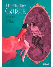 Itinéraire d'une Garce (Ed. Francesa)