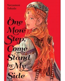 One More Step, Come Stand by My Side (Ed. em inglês)