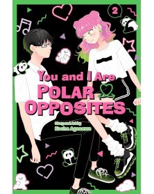 You and I Are Polar Opposites Vol.02 (Ed. em inglês)