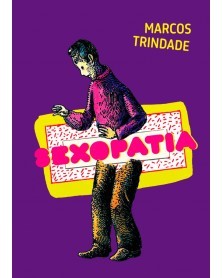 Sexopatia, de Marcos Trindade