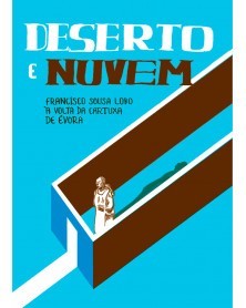 Deserto e Nuvem, de Francisco Sousa Lobo