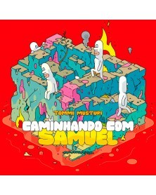 Caminhando com Samuel, de Tommi Musturi