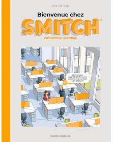 Bienvenue chez Smitch - Entreprise moderne (Ed. Francesa)