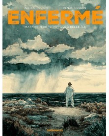 Enfermé - Mathurin Réto: pupille à Belle-Ile (Ed. Francesa)
